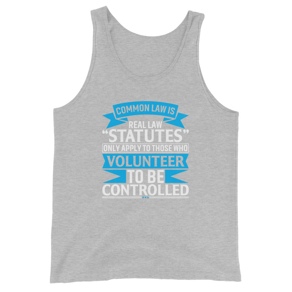 COMMON LAW IS REAL LAW TANK