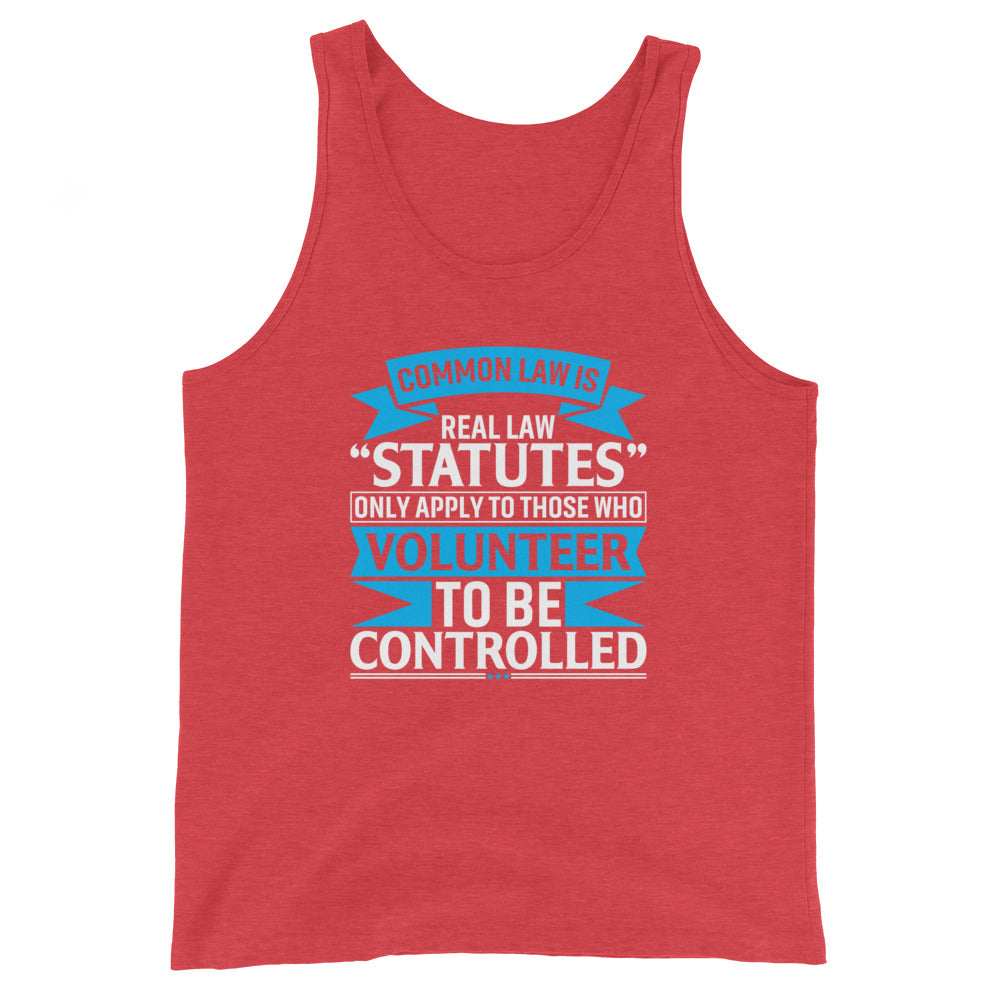 COMMON LAW IS REAL LAW TANK