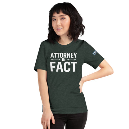 Attorney in Fact t-shirt