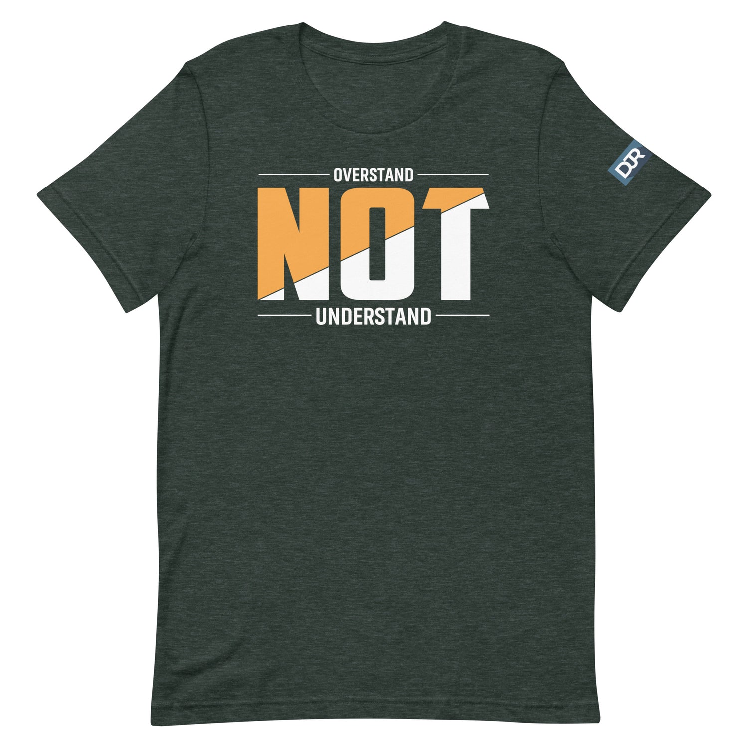 Overstand Not Understand t-shirt