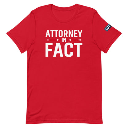 Attorney in Fact t-shirt