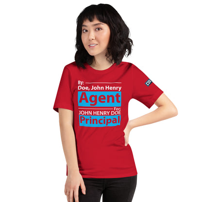 Agent For Principal t-shirt