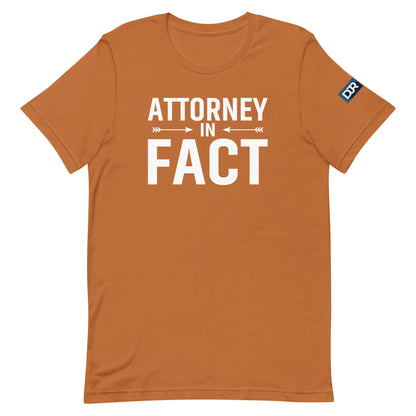 Attorney in Fact t-shirt